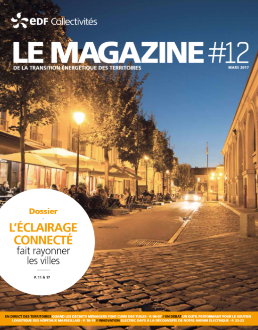 Le Mag - Transition énergétique et enjeux locaux - Magazine 12 - EDF Collectivités