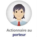 Actionnaire au porteur