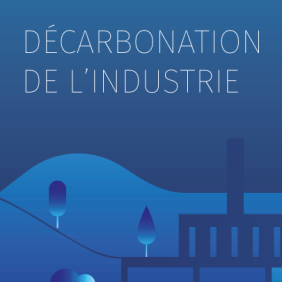Visuel d'accueil - Pépite Décarbonation de l'industrie