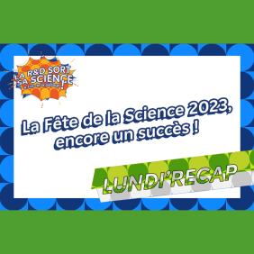 Vignette de l'actualité Fête de la Science 2023 : La Fête de la Science 2023, encore un succès !