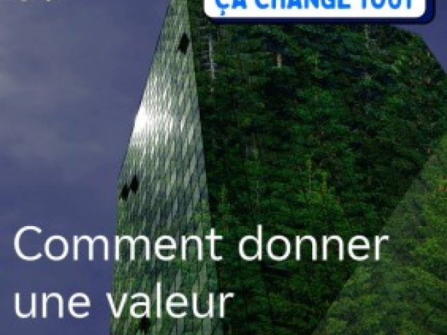 Comment donner une valeur au vivant ?