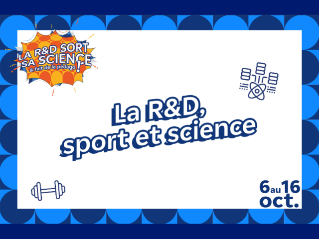 Vignette de l'actualité Fête de la Science 2023 : La R&D, sport et science
